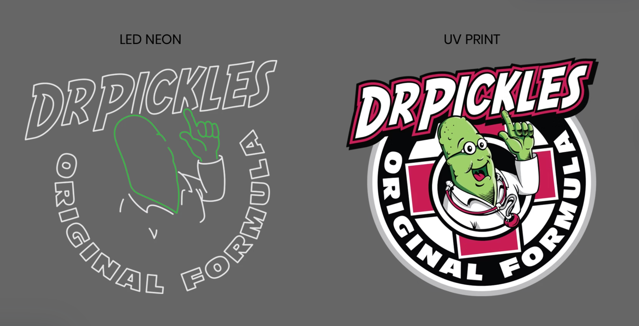Dr Pickles Original Formula LED Neon Sign